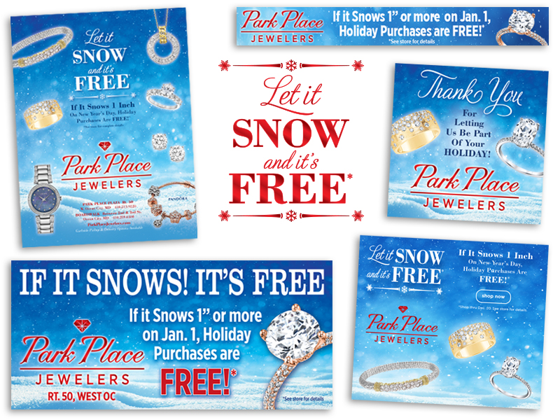 Park Place Jewelers Let It Snow campaign